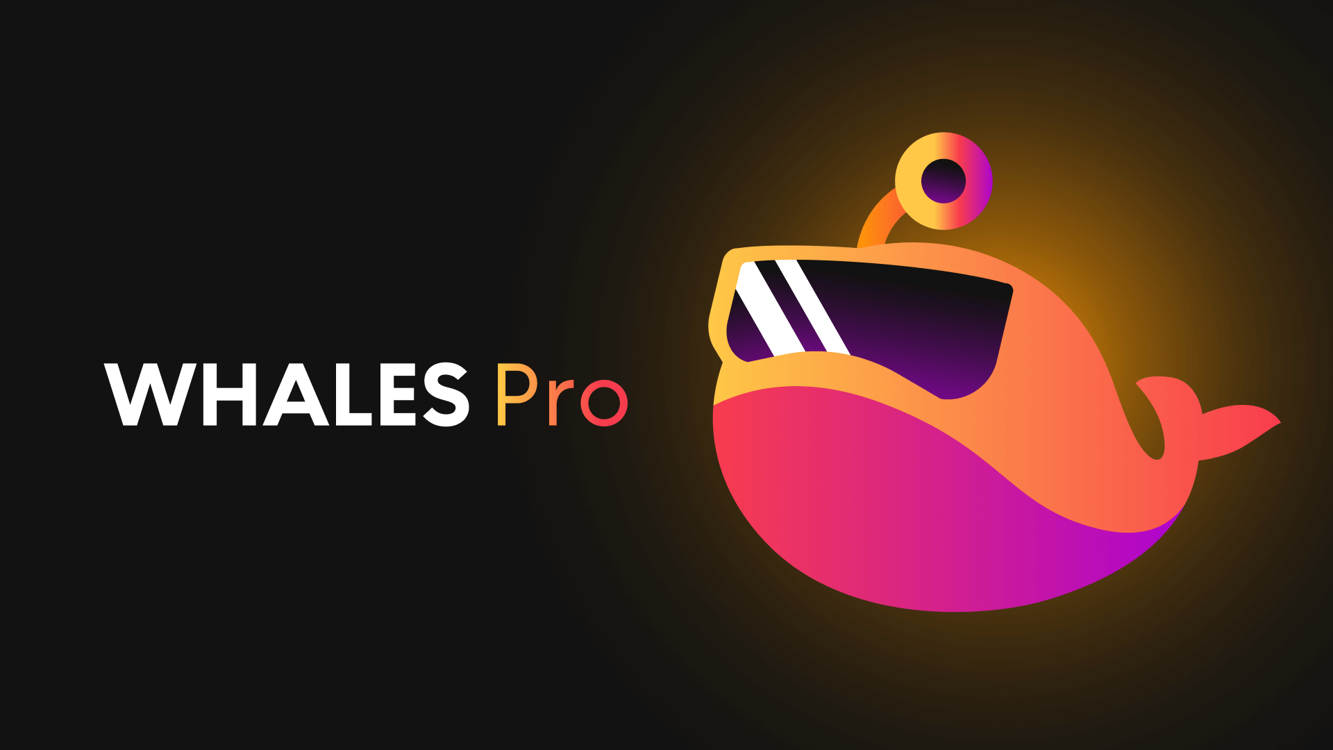 Whales Pro